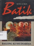 Seni Lukis Batik: Sebuah Catatan