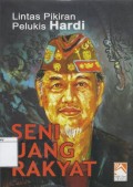 Seni Uang Rakyat: Lintas Pikiran Pelukis Hardi