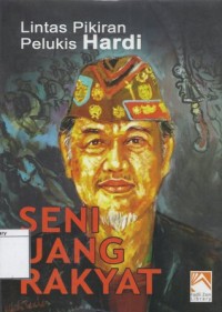 Seni Uang Rakyat: Lintas Pikiran Pelukis Hardi
