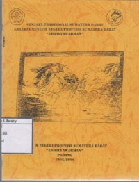 Senjata Tradisional dari Sumatera Barat Koleksi Museum Negeri Propinsi Sumatera Barat 