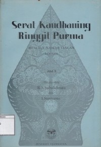Serat Kandhaning Ringgit Purwa: Menurut Naskah Tangan Lor 6379