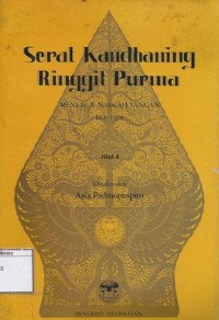 Serat Kandhaning Ringgit Purwa: Menurut Naskah Tangan Lor 6379