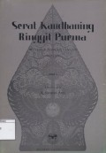 Serat Kandhaning Ringgit Purwa: Menurut Naskah Tangan Lor 6379