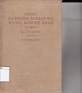 Serat kawroeh noeloengi wong doewe anak