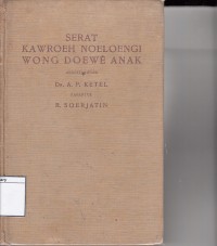 Serat kawroeh noeloengi wong doewe anak