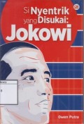 Si Nyentrik yang disukai: Jokowi