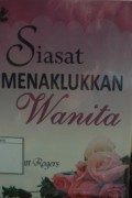 Siasat Menaklukan Wanita