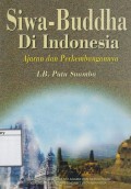 Siwa-Buddha di Indonesia, Ajaran dan Perkembangannya