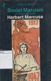 Soviet Marxism: A Critical Analysis