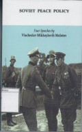 Soviet Peace Policy: Four Speeches