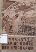 Uni sovjet sahabat sedjati bangsa bangsa jang berdjuang untuk kemerdekaanja