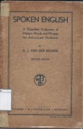 Spoken English: A Classified Collection of Modern Words and Phrases for Advanced Students