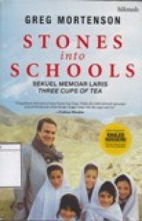 Stones into Schools: Sekuel Memoar Laris Three Cups of Tea