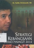 Strategi Kebangsaan Satrio Piningit 2014