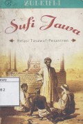 Sufi Jawa : relasi pesantren-tasawuf