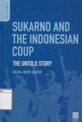 Sukarno and the Indonesian Coup: The untold story