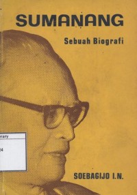 Sumanang: Sebuah Biografi