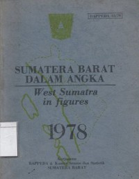Sumatera Barat dalam Angka = West Sumatra in Figures