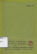 Tjontoh-tjontoh, Kontrak-kontrak, Rekes-rekes dan Surat-surat Resmi Sehari-hari