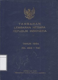 Tambahan Lembaran Negara Republik Indonesia Tahun 1954 No. 492-741