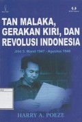 Tan Malaka, Gerakan Kiri, dan Revolusi Indonesia: Jilid II Maret 1946-Maret 1947