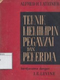 Teknik Memimpin Pegawai dan Pekerdja