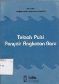 Telaah Puisi Penyair Angkatan Baru