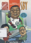 Opera Sabun SBY: Televisi dan Komunikasi Politik