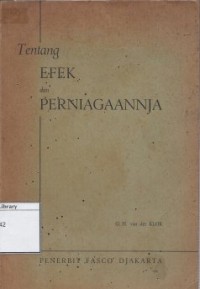 Tentang Efek dan Perniagaannja
