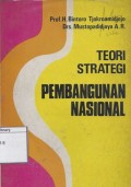 Teori Strategi Pembangunan Nasional