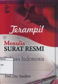 Terampil Menulis Surat Resmi Bahasa Indonesia