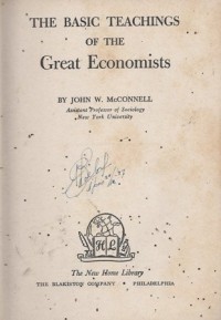 The Basic Teachings of the Great Economists