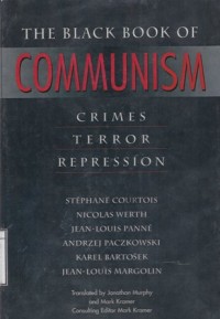 The Black Book of Communism: Crimes, terror, repression