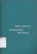 The Capital Budgeting Decision
