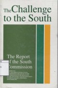 The Challenge to the South: The Report of the South Commission