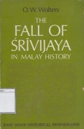 The Fall Of Srivijaya In Malay History