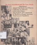 The first amendment and the news media : final report.