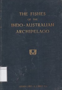Image of The Fishes of the Indo-Australian Arhipelago I: Index of the Ichthyological Papers of P. Bleeker