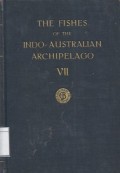 The Fishes of the Indo-Australian ArhipelagoVII: Perciformes (Continued) Families: Chaetodontidae, Toxotidae, Monodactylidae, Pempheridae, Kyphosidae, Lutjanidae, Lobotidae, Sparidae, Nandidae, Sciaenidae, Malacanthidae, Cepolidae