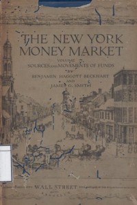 The New York Money Market: Uses of Funds