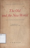 The Old and the New World: Their Cultural and Moral Relations