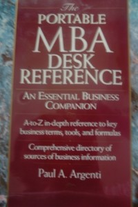 The Portable MBA Desk Reference: An Essential Business Companion