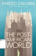The Post-American World