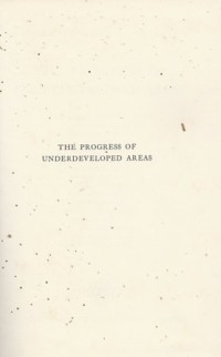 The Progress of Underdeveloped Areas