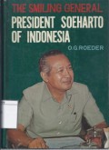 The smiling general, President Soeharto of Indonesia
