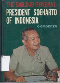 The smiling general, President Soeharto of Indonesia