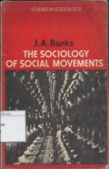 The Sociology of Social Movements