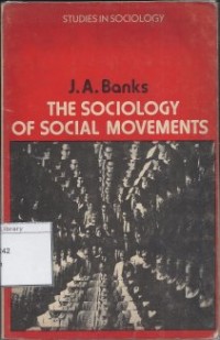 The Sociology of Social Movements
