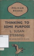 Thinking to Some Purpose