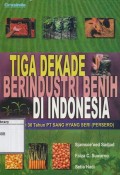 Tiga Dekade Berindustri Benih di Indonesia: Peringatan 30 Tahun PT Sang Hyang Seri